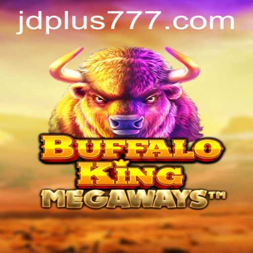 Unleashing the Majesty of BuffaloKing with JDPLUS: A Modern Gaming Experience