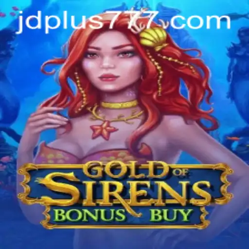 Exploring the Thrills of GoldofSirensBonusBuy and its Impact on Modern Gaming