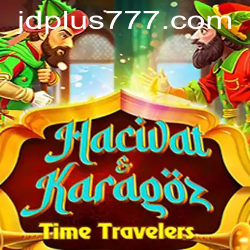 Exploring the Enchanting World of HacivatandKaragoz with JDPLUS
