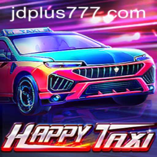 Exploring the Exciting World of HappyTaxi: Rules, Gameplay, and the Role of JDPLUS