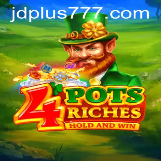 Exploring the Exciting World of 4potsriches with JDPLUS