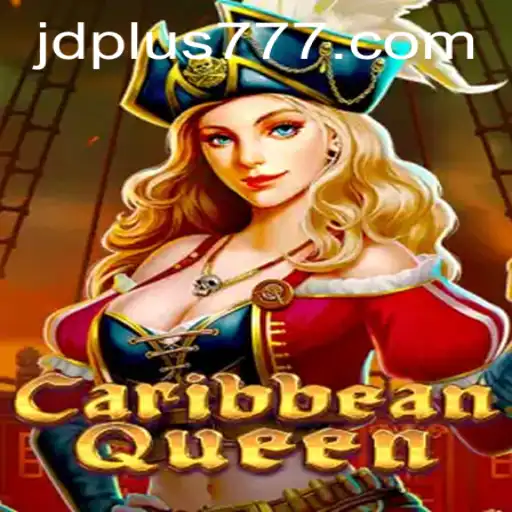 Explore the Thrilling World of CaribbeanQueen with JDPLUS