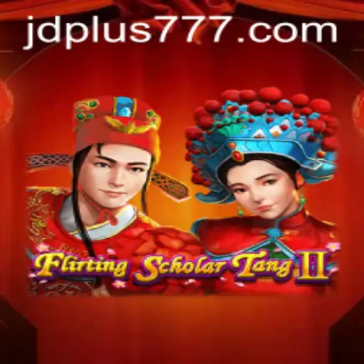 Flirting Scholar Tang II: A New Adventure With JDPLUS