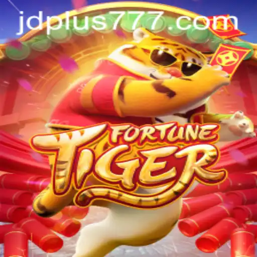 FortuneTiger: Unveiling the Exciting World of JDPLUS