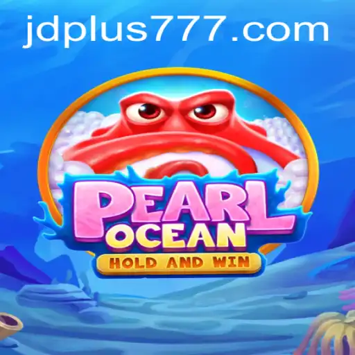 Discover the Enchanting World of PearlOcean: An In-Depth Look Into the JDPLUS Phenomenon