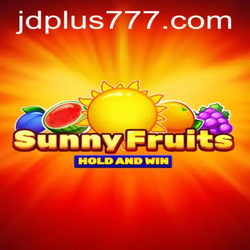 SunnyFruits: A Fresh Gaming Experience with JDPLUS