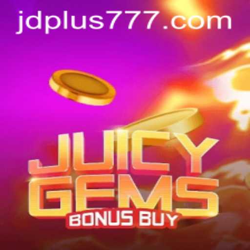 Exploring JuicyGemsBonusBuy: The Next Big Thrill in the Gaming World