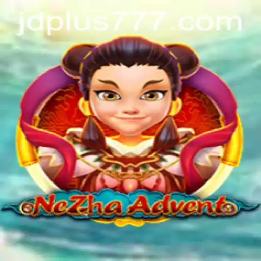 Delve into the World of NeZhaAdvent: A Thrilling Gaming Experience with JDPLUS