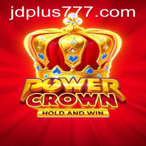 Exploring PowerCrown: A New Era in Gaming with JDPLUS