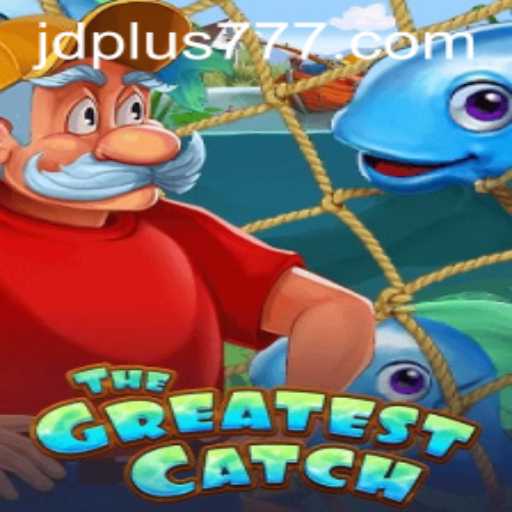 TheGreatestCatch: Exploring the Exciting New Game with JDPLUS